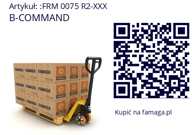   B-COMMAND FRM 0075 R2-XXX