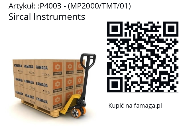   Sircal Instruments P4003 - (MP2000/TMT/01)