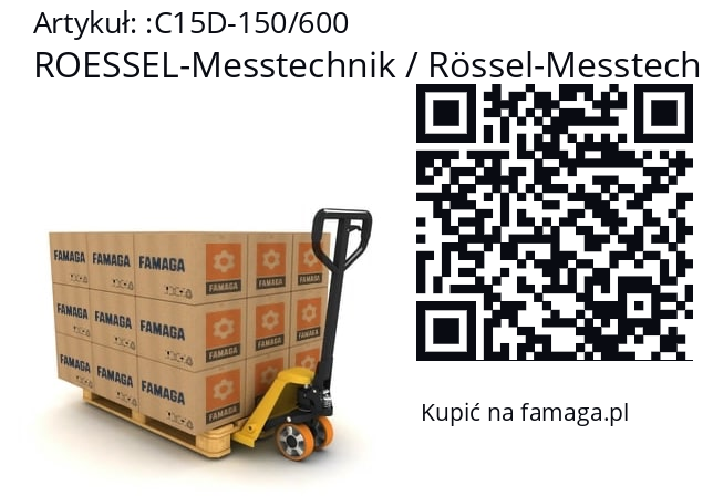   ROESSEL-Messtechnik / Rössel-Messtechnik / Rossel-Messtechnik C15D-150/600